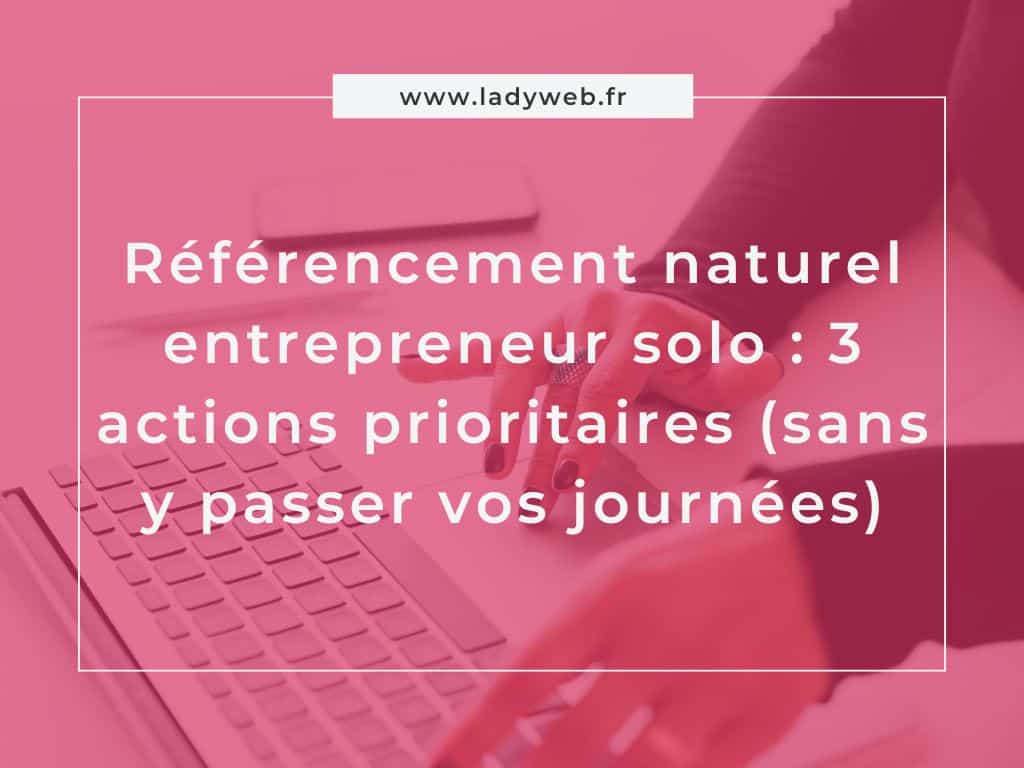 référencement naturel entrepreneur solo